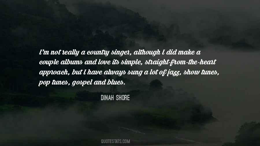 Dinah Shore Quotes #1445780