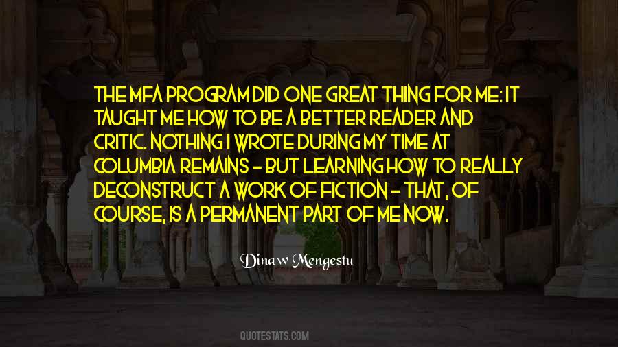 Dinaw Mengestu Quotes #1133906