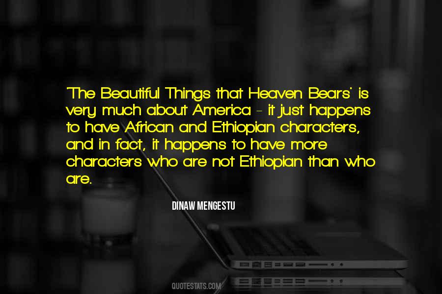Dinaw Mengestu Quotes #402440