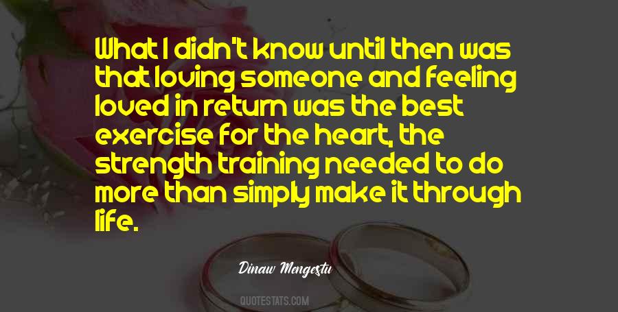 Dinaw Mengestu Quotes #949318