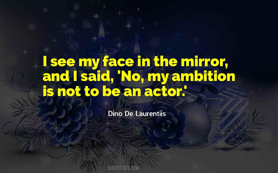 Dino De Laurentiis Quotes #1517619