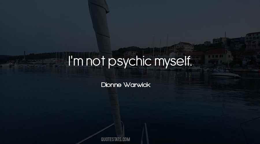 Dionne Warwick Quotes #691076
