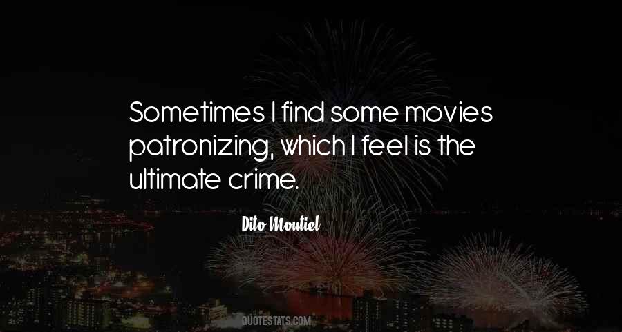 Dito Montiel Quotes #603783
