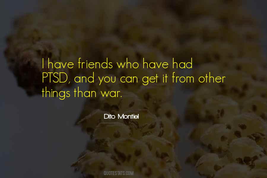 Dito Montiel Quotes #953986