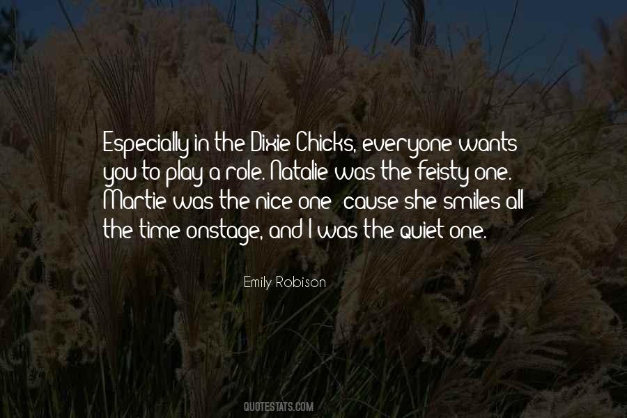 Dixie Chicks Quotes #382117