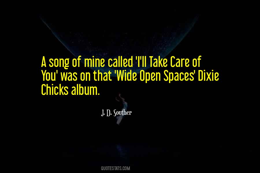 Dixie Chicks Quotes #977968