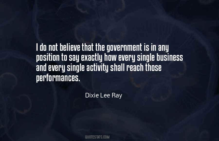Dixie Lee Ray Quotes #381061
