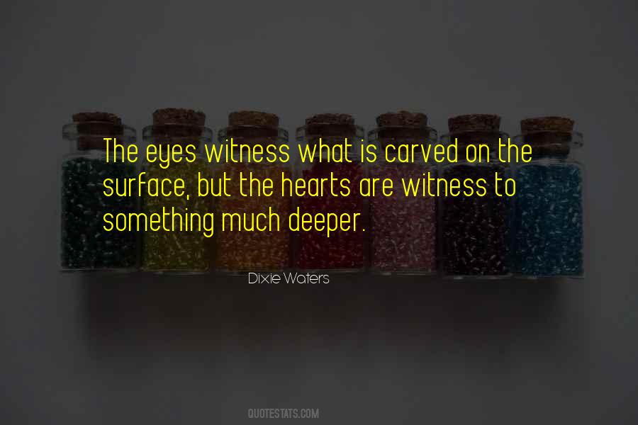 Dixie Waters Quotes #1400591