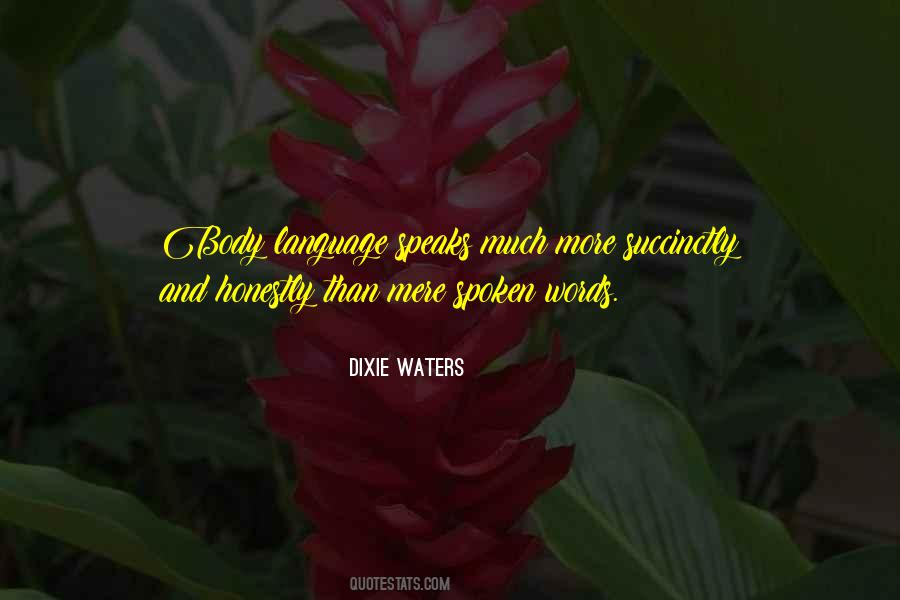 Dixie Waters Quotes #1457813