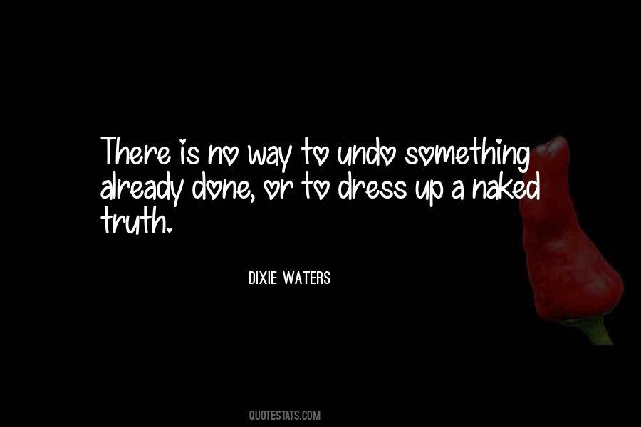Dixie Waters Quotes #629786