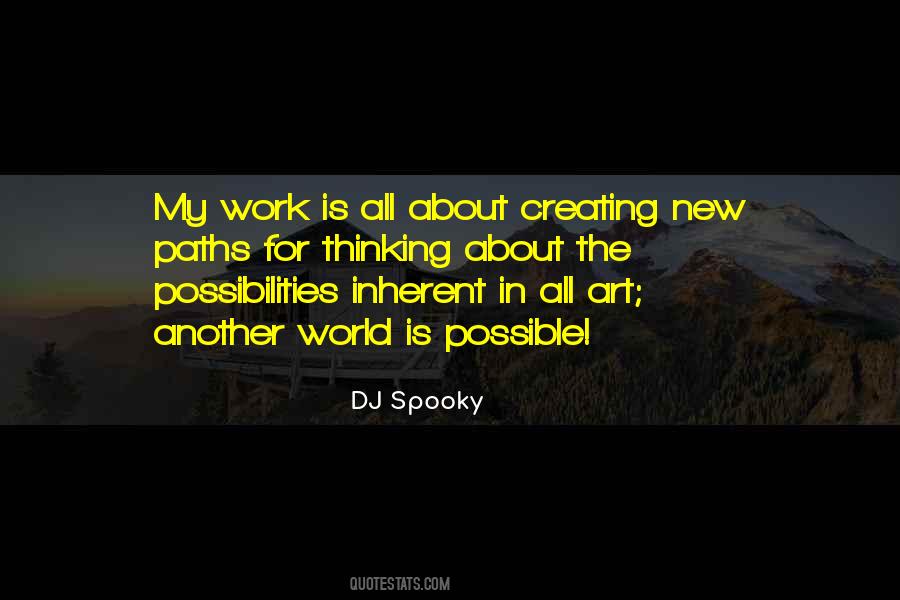 Dj Spooky Quotes #1552994