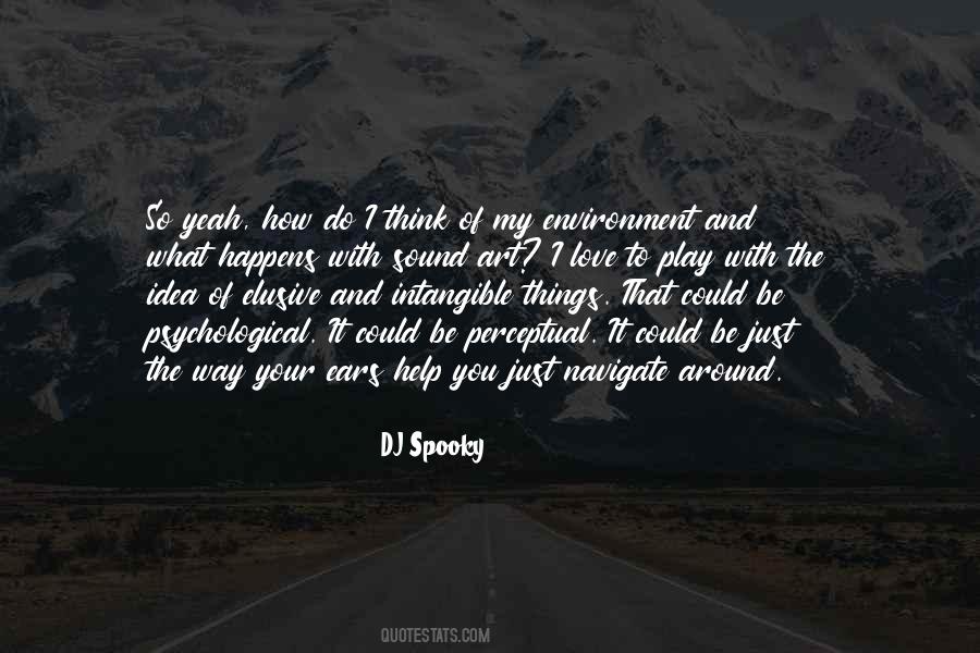 Dj Spooky Quotes #695477