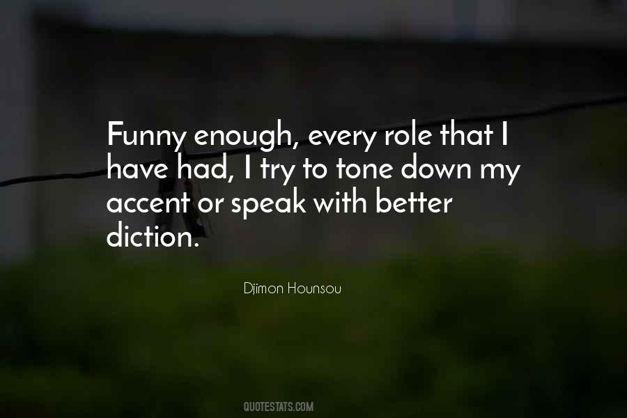 Djimon Hounsou Quotes #1587790