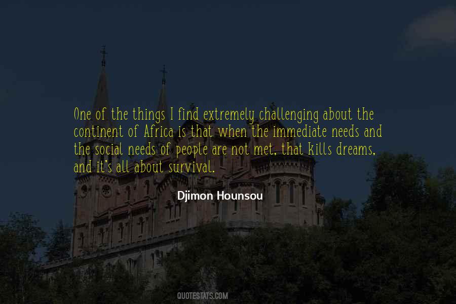 Djimon Hounsou Quotes #1741987