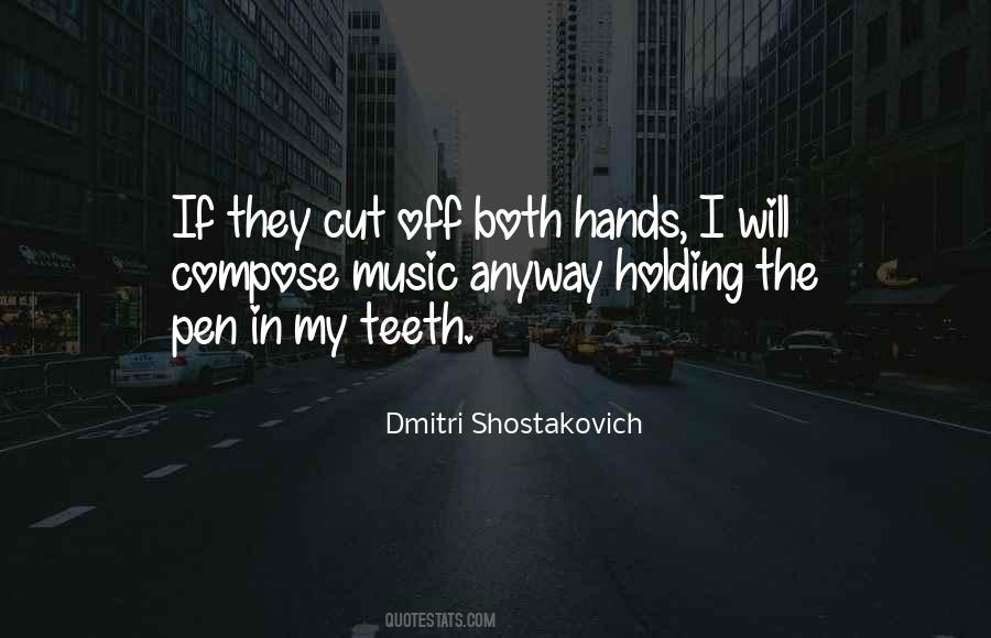 Dmitri Shostakovich Quotes #1546046