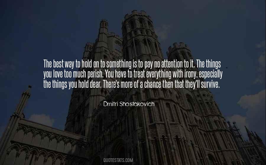 Dmitri Shostakovich Quotes #421478