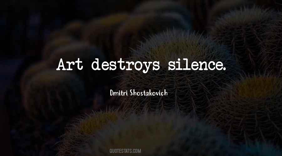 Dmitri Shostakovich Quotes #525030