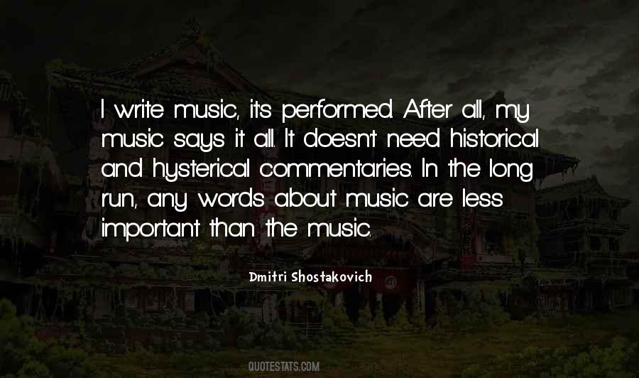 Dmitri Shostakovich Quotes #827682