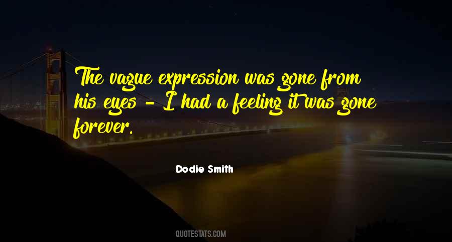 Dodie Smith Quotes #105649