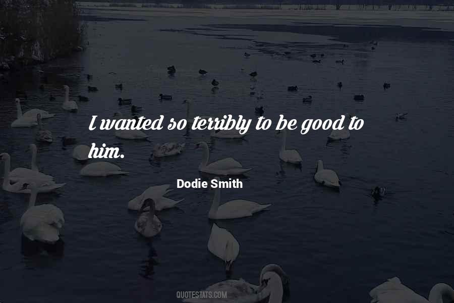 Dodie Smith Quotes #186862