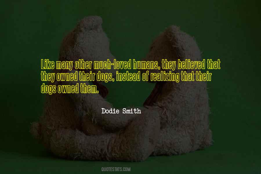 Dodie Smith Quotes #443649