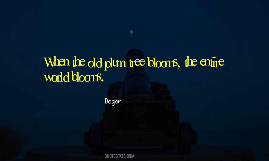 Dogen Quotes #1185786