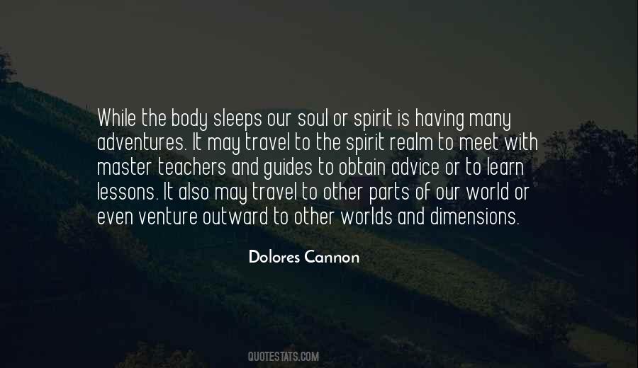 Dolores Cannon Quotes #549649
