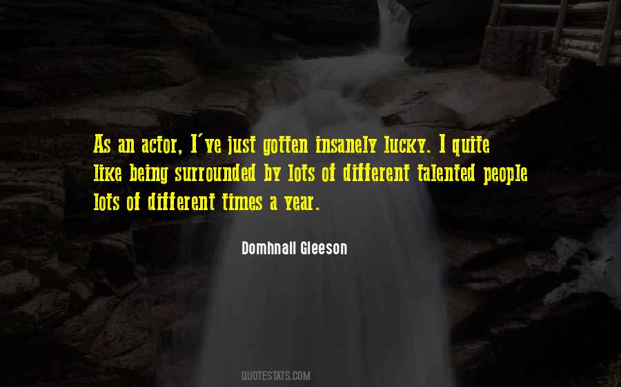 Domhnall Gleeson Quotes #808590