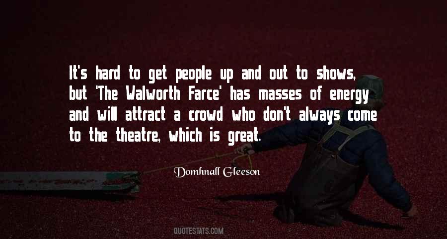 Domhnall Gleeson Quotes #884789