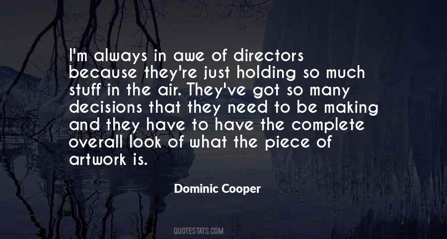 Dominic Cooper Quotes #1842087