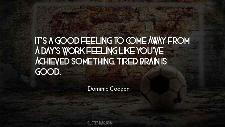 Dominic Cooper Quotes #278421