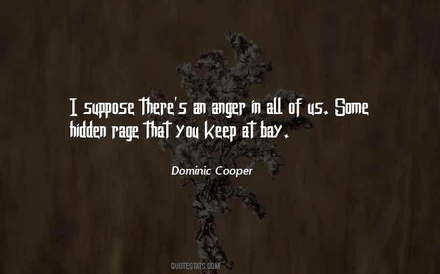 Dominic Cooper Quotes #676241