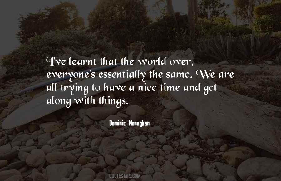 Dominic Monaghan Quotes #1023336