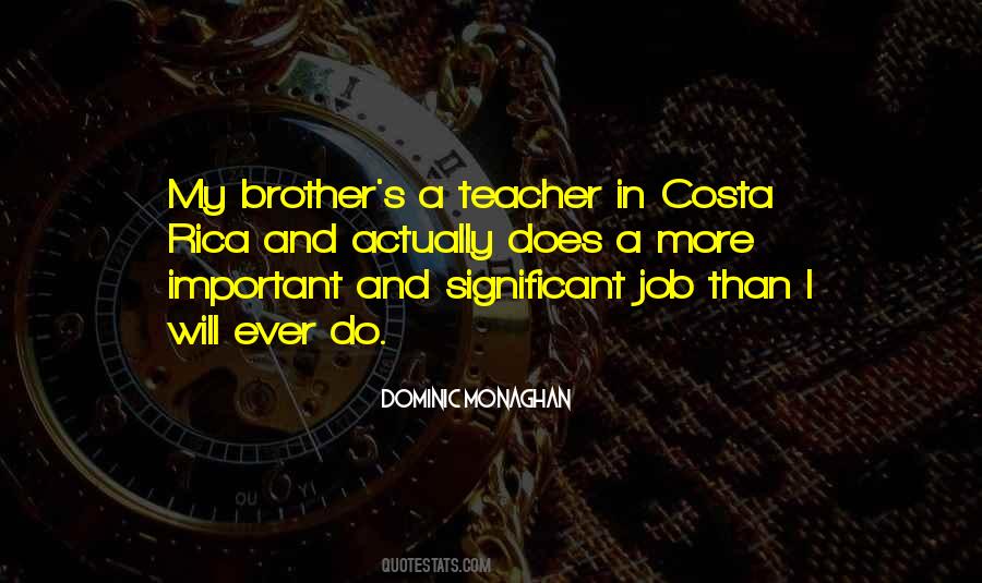 Dominic Monaghan Quotes #1550171