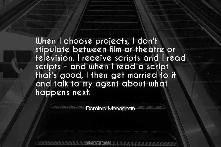 Dominic Monaghan Quotes #1764814