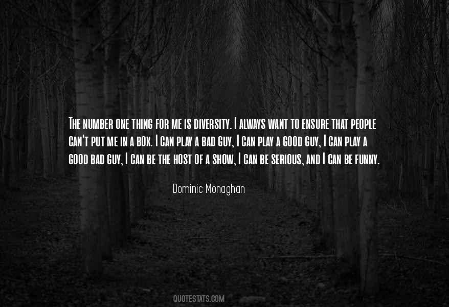Dominic Monaghan Quotes #276720
