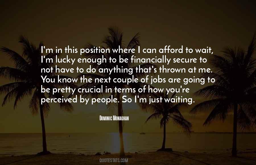 Dominic Monaghan Quotes #655152