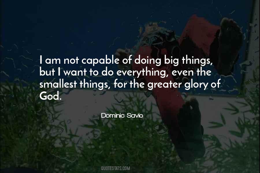 Dominic Savio Quotes #1727391