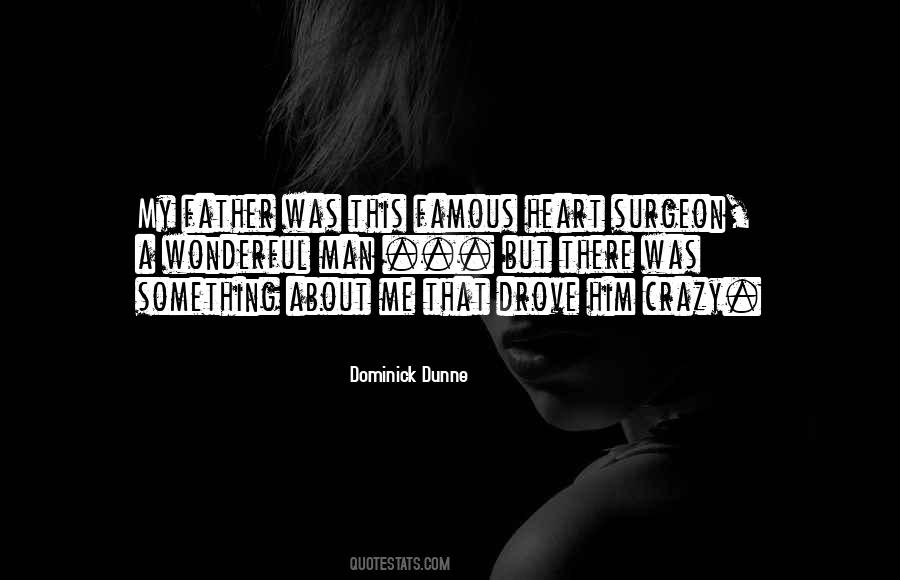 Dominick Dunne Quotes #1294800