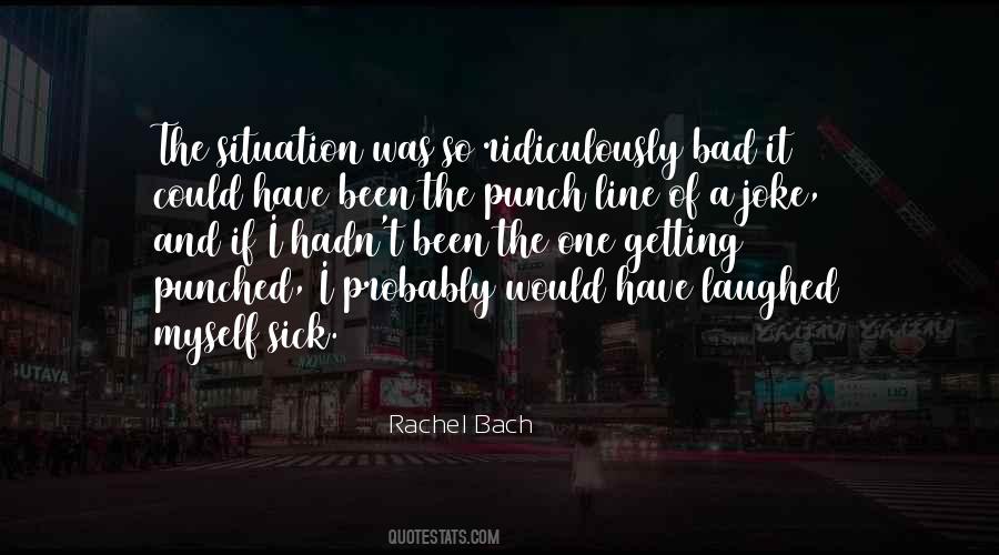 Quotes About A Bad Joke #977412