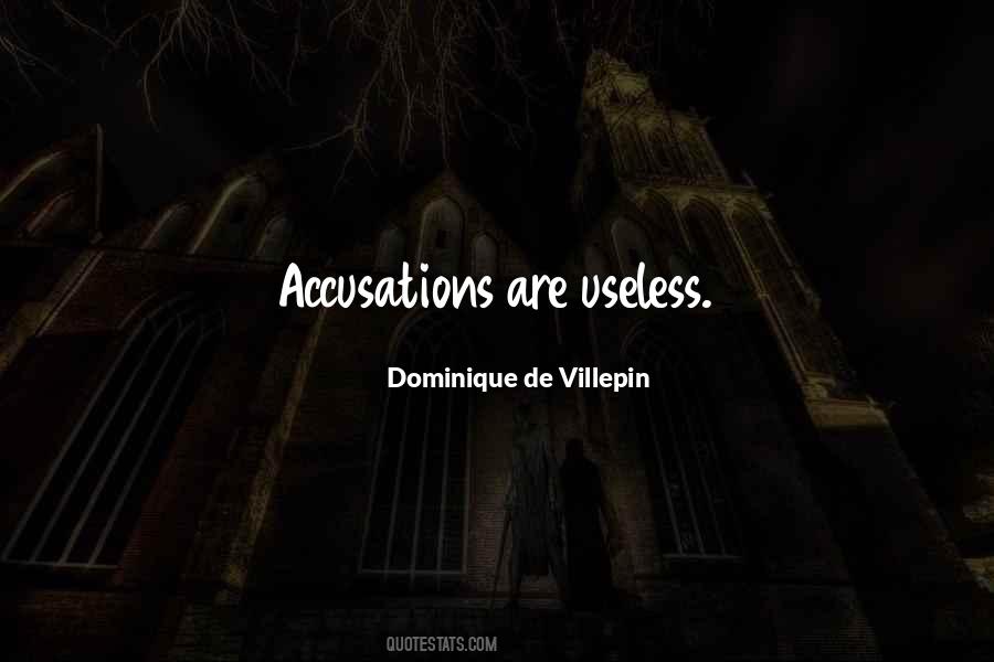 Dominique De Villepin Quotes #1317196