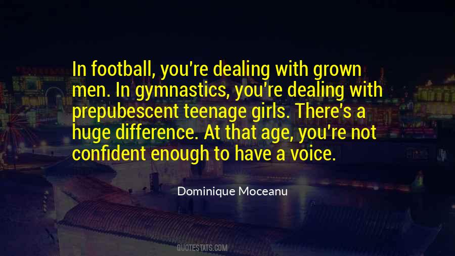 Dominique Moceanu Quotes #1104789