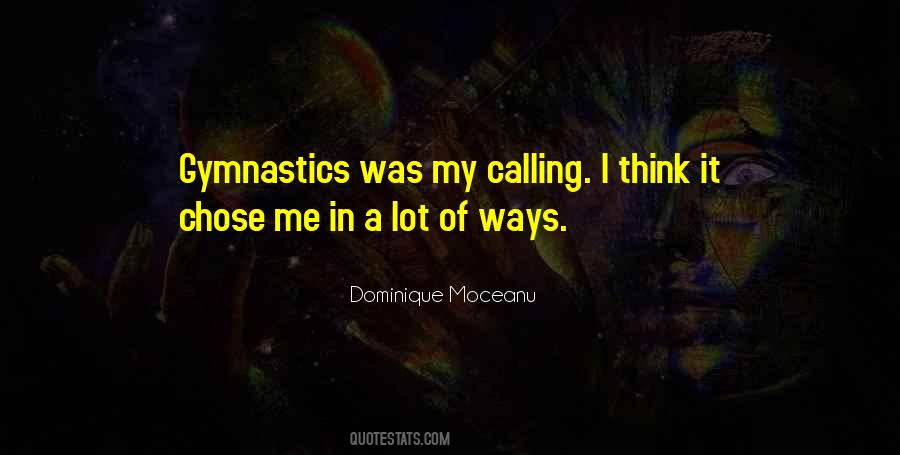 Dominique Moceanu Quotes #1182703