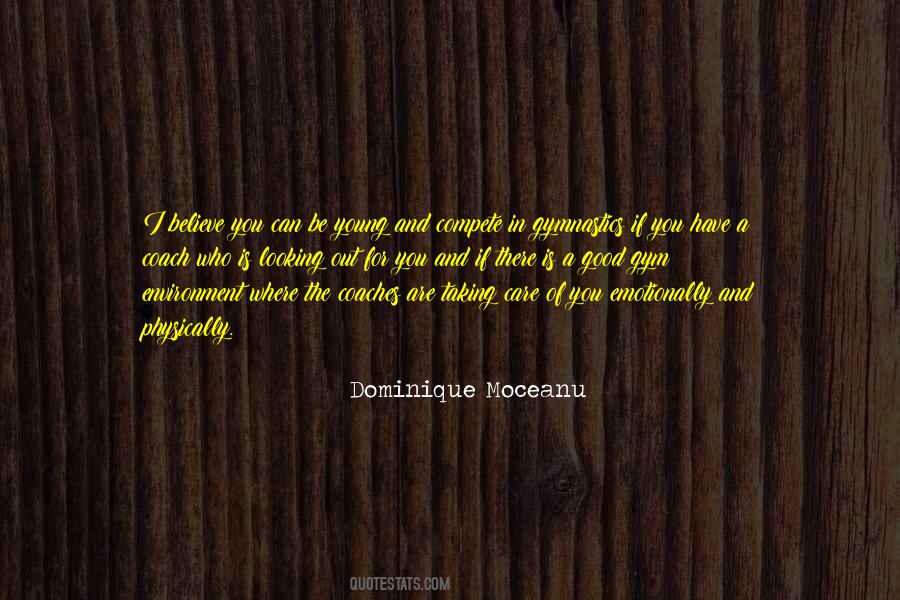 Dominique Moceanu Quotes #1768135