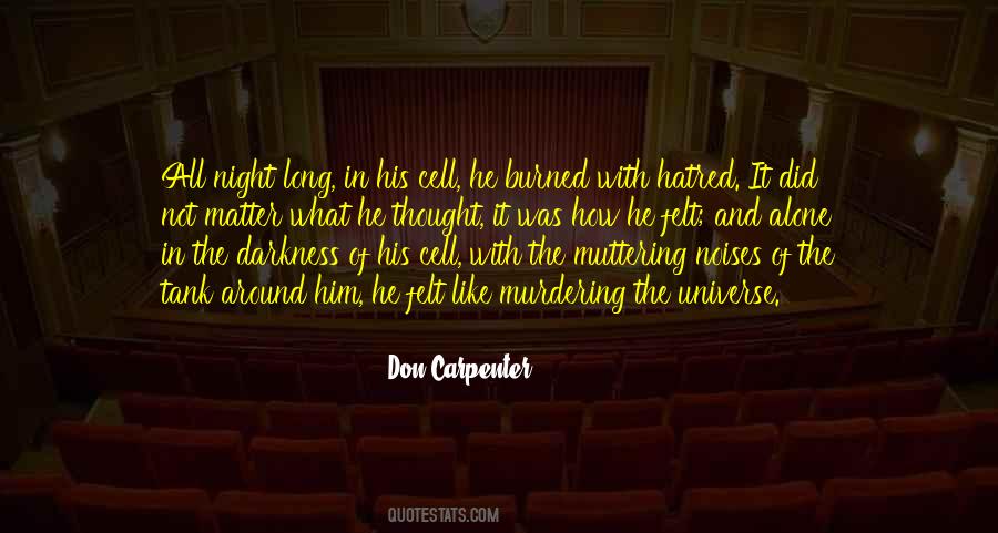 Don Carpenter Quotes #580424