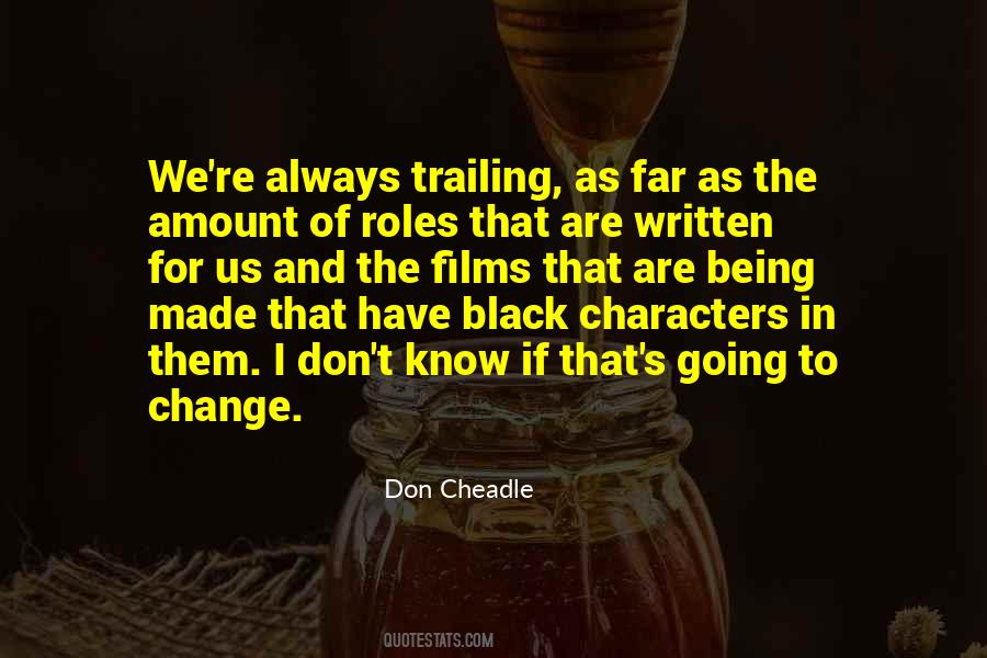 Don Cheadle Quotes #130223