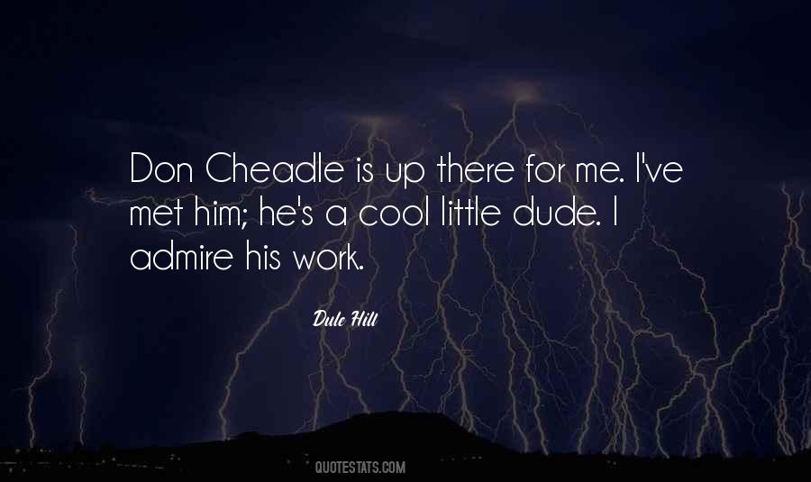 Don Cheadle Quotes #1408240