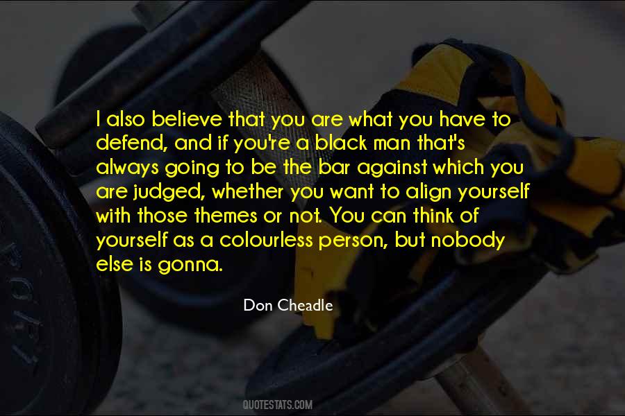 Don Cheadle Quotes #1681741