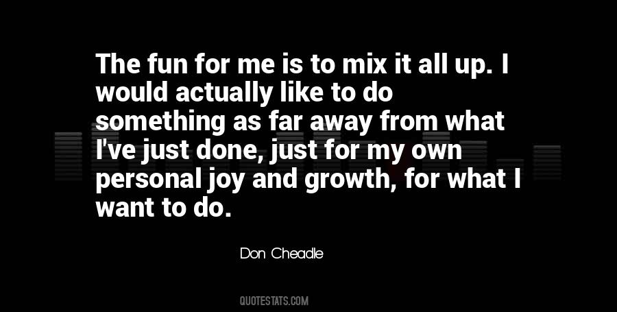 Don Cheadle Quotes #567012