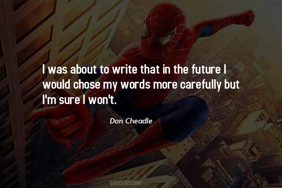 Don Cheadle Quotes #751184